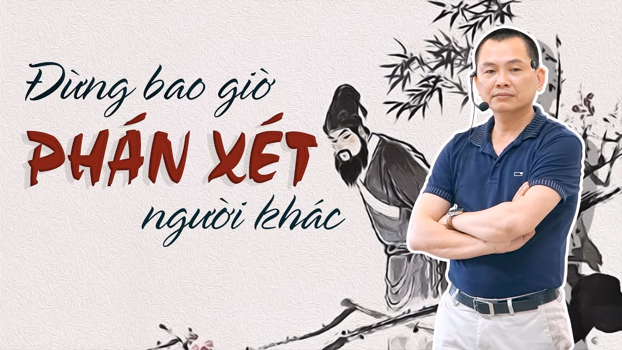"ĐỪNG BAO GIỜ PHÁN XÉT" AI ĐÚNG - AI SAI | Ngô Minh Tuấn